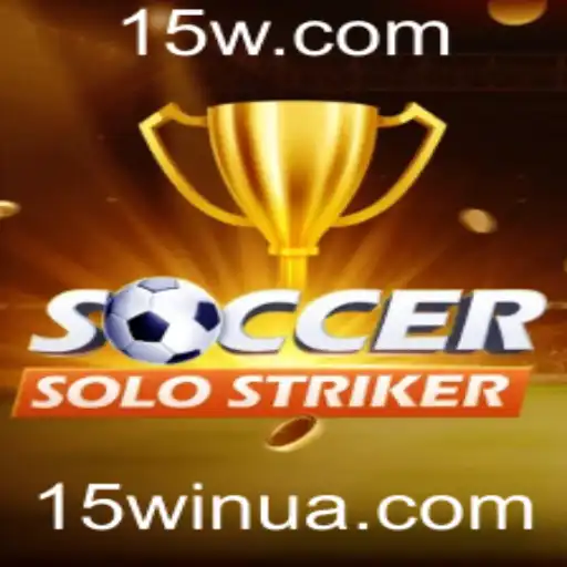 15win | SoccerSoloStriker: A Revolução no Mundo dos Jogos de Futebol
